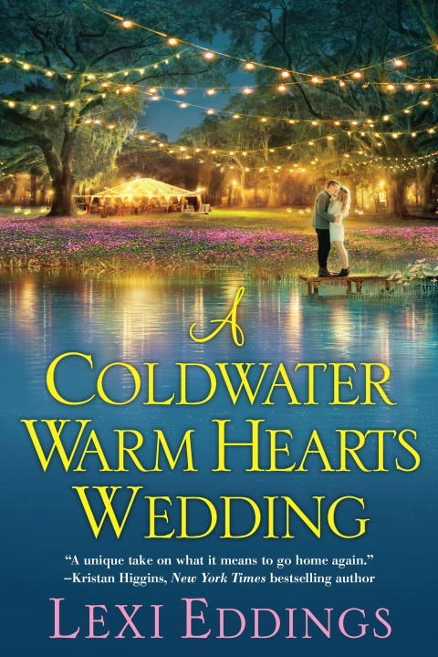 A Coldwater Warm Hearts Wedding by Lexi Eddings