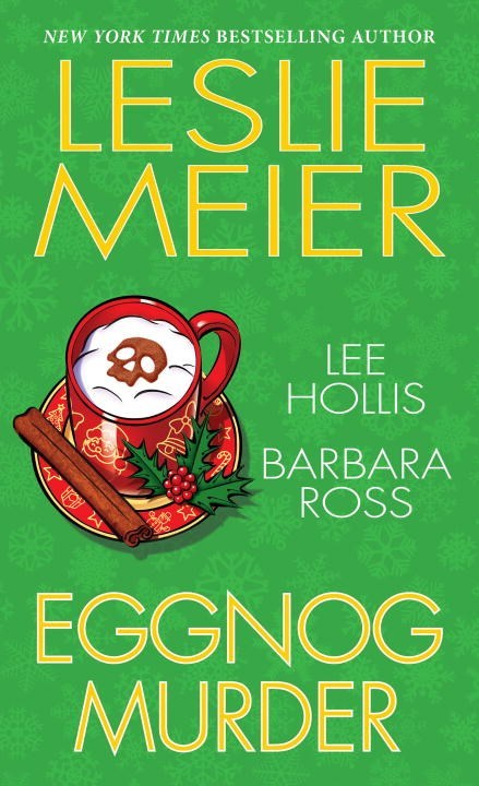 Eggnog Murder by Leslie Meier