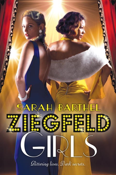 Ziegfeld Girls by Sarah Barthel