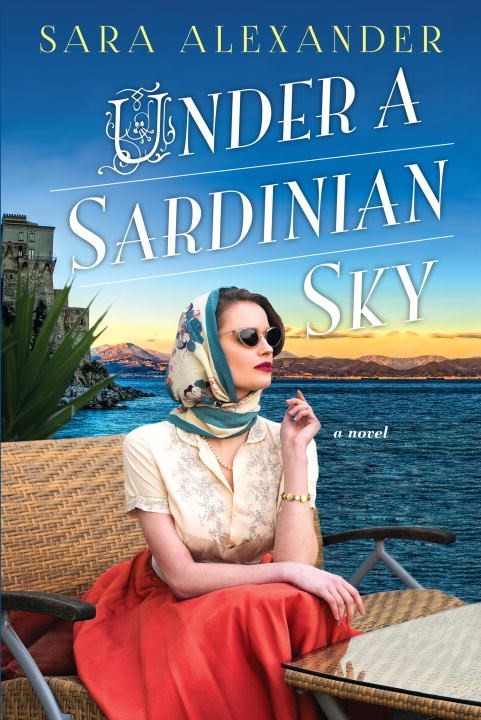 Under a Sardinian Sky by Sara Alexander