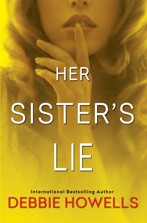Her Sister's Lie by Debbie Howells
