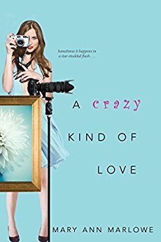 A Crazy Kind of Love by Mary Ann Marlowe