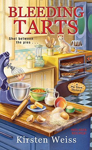 Bleeding Tarts by Kirsten Weiss
