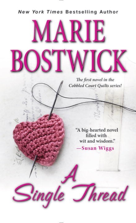 A SINGLE THREAD by Marie Bostwick
