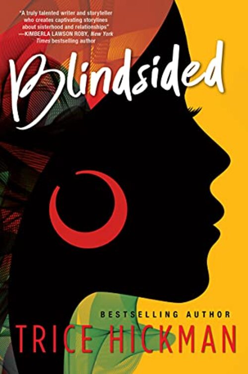 Blindsided by Trice Hickman