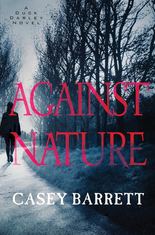 Against Nature by Casey Barrett