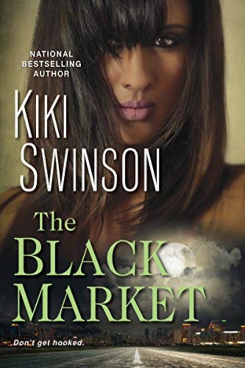 The Black Market by Kiki Swinson
