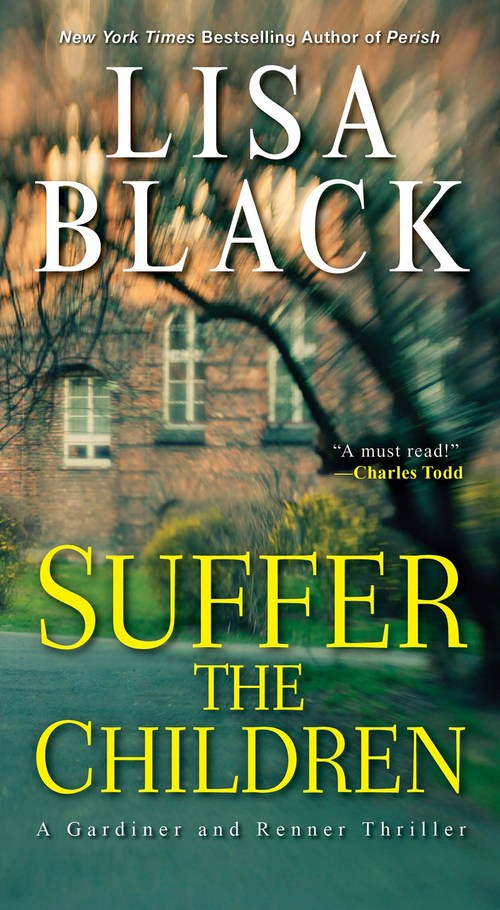 Suffer the Children by Lisa Black