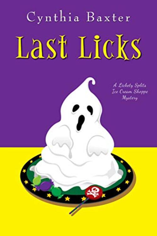 Last Licks by Cynthia Baxter
