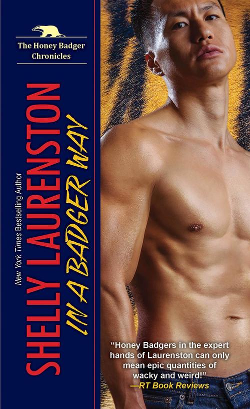 In a Badger Way by Shelly Laurenston