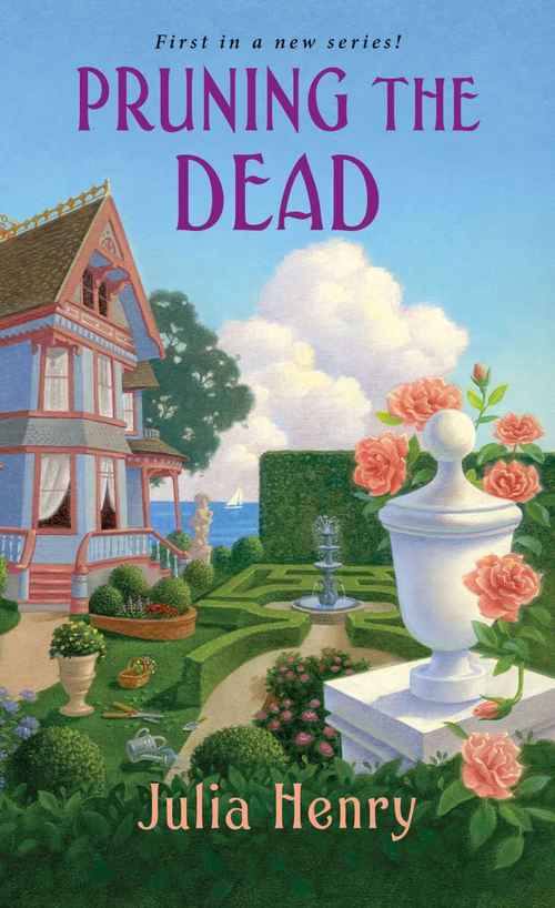 Pruning the Dead by Julia Henry