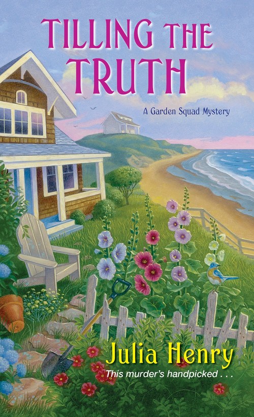 Tilling the Truth by Julia Henry