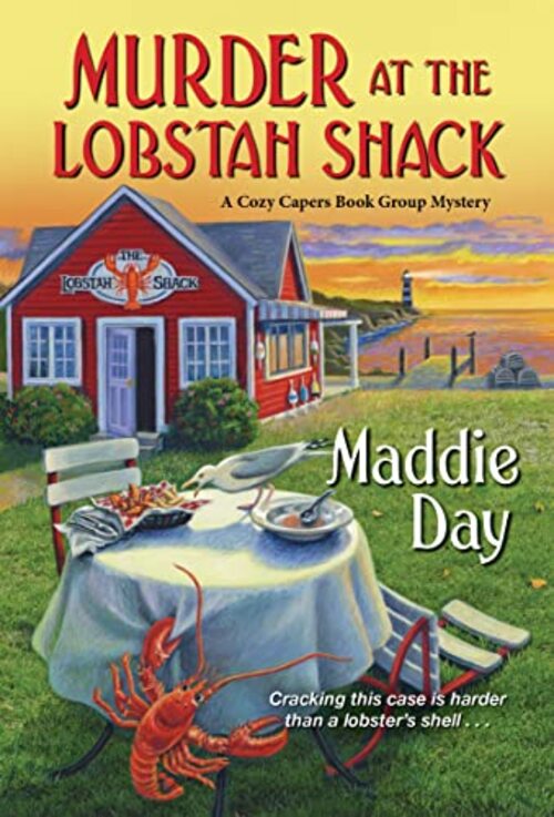 Murder at the Lobstah Shack by Maddie Day