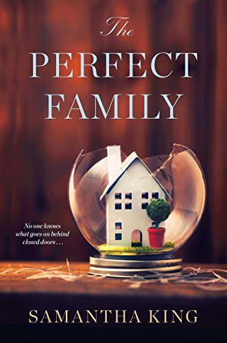 The Perfect Family by Samantha King