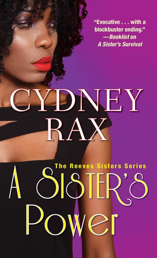A Sister's Power by Cydney Rax