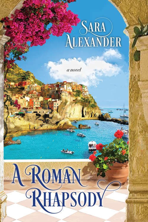 A Roman Rhapsody by Sara Alexander