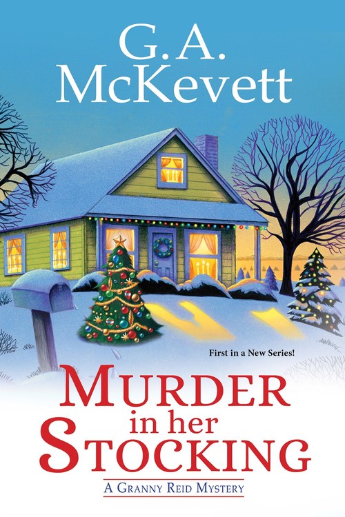 Murder in Her Stocking by G.A. McKevett