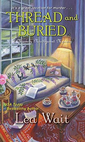 Thread and Buried by Lea Wait