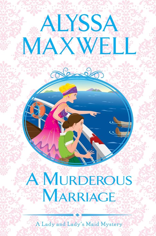 A Murderous Marriage by Alyssa Maxwell