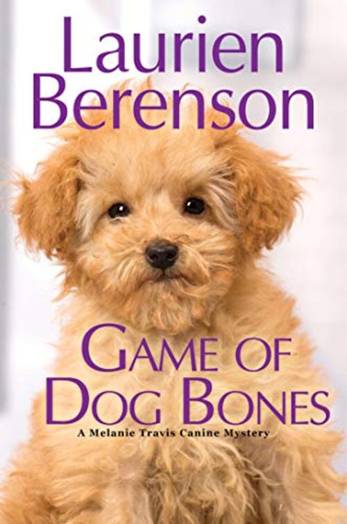 Game of Dog Bones by Laurien Berenson