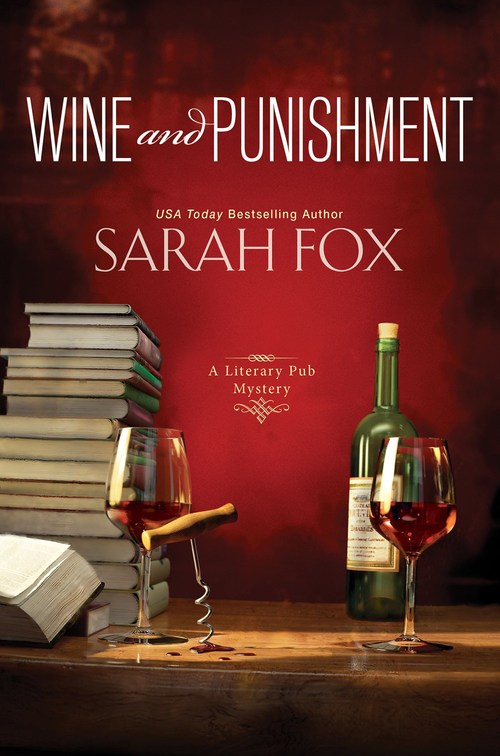 Wine and Punishment by Sarah Fox