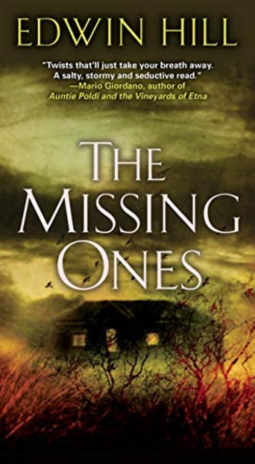 The Missing Ones by Edwin Hill