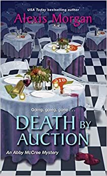 Death by Auction by Alexis Morgan