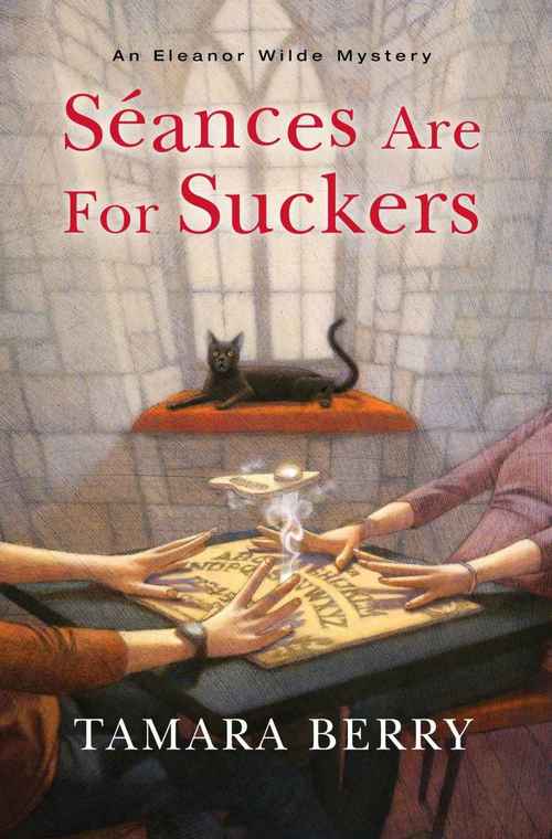 Seances Are for Suckers by Tamara Berry