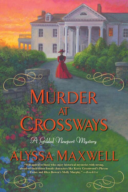 Murder at Crossways by Alyssa Maxwell