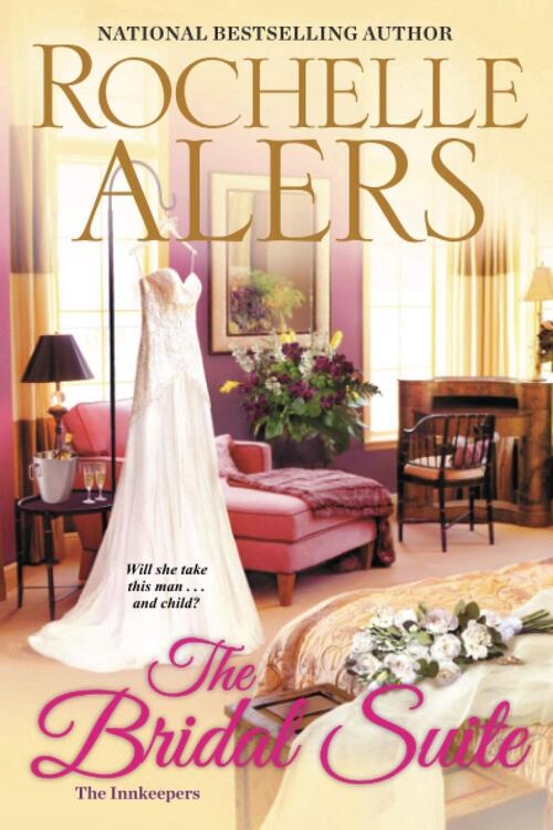The Bridal Suite by Rochelle Alers