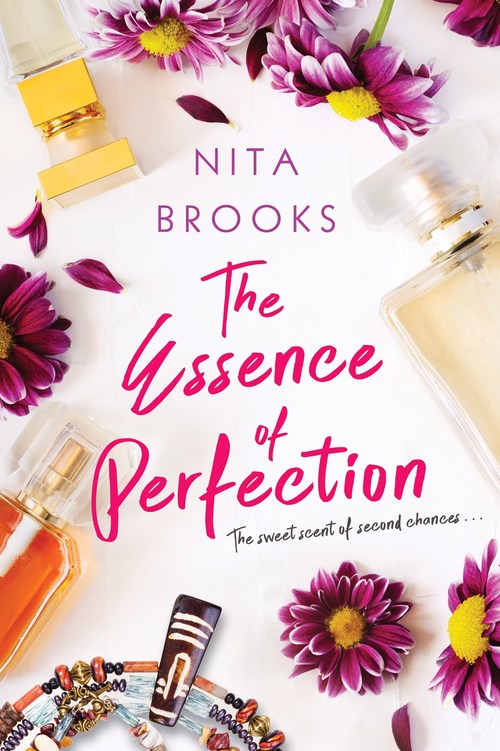 The Essence of Perfection by Nita Brooks