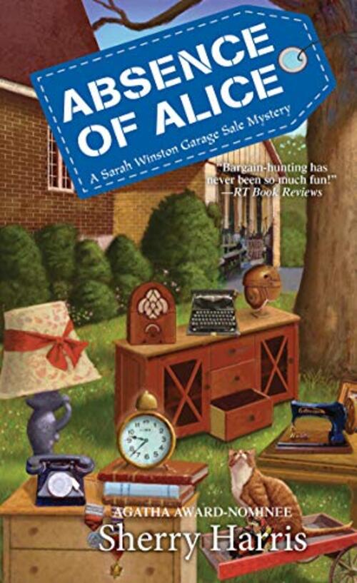 Absence of Alice by Sherry Harris