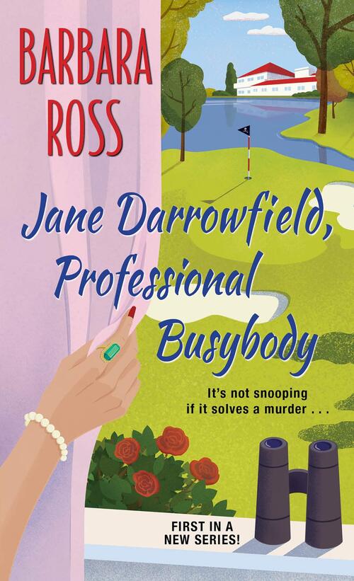 Jane Darrowfield, Professional Busybody by Barbara Ross