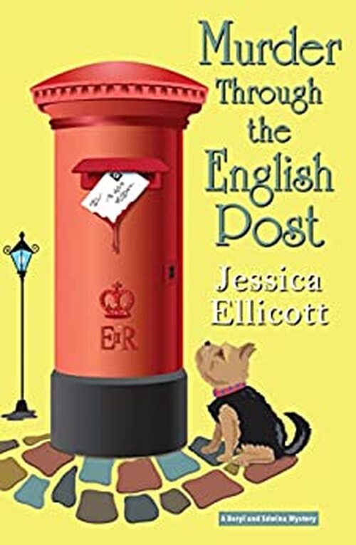 Murder Through the English Post by Jessica Ellicott
