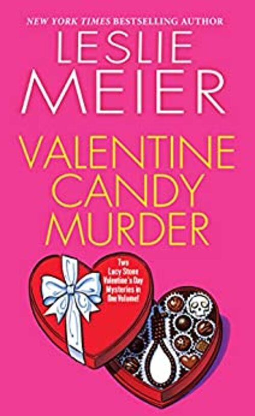 Valentine Candy Murder by Leslie Meier