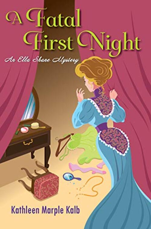 A Fatal First Night by Kathleen Marple Kalb