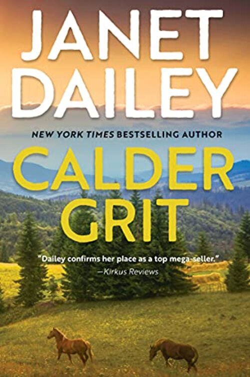 Calder Grit by Janet Dailey