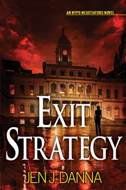 Exit Strategy by Jen J. Danna