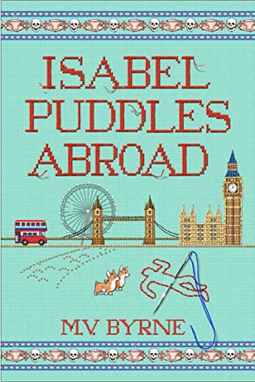 Isabel Puddles Abroad by M.V. Byrne