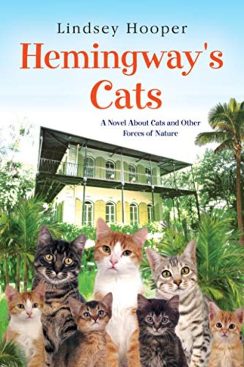 Hemingway's Cats by Lindsey Hooper