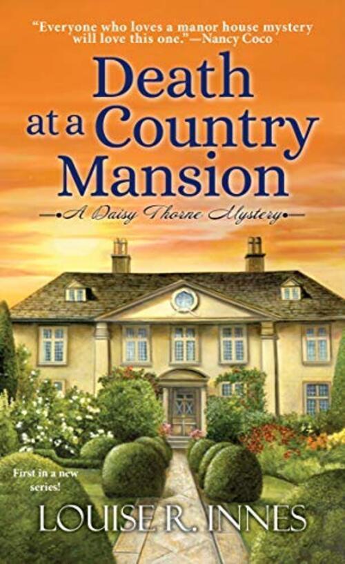 Death at a Country Mansion by Louise R. Innes