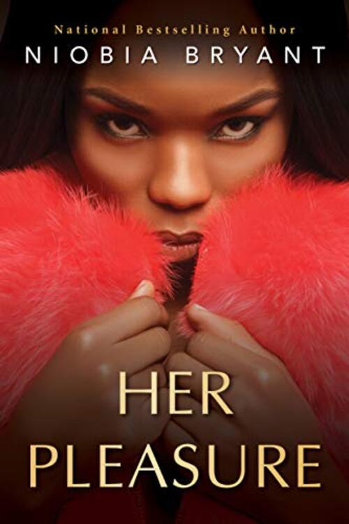 Her Pleasure by Niobia Bryant