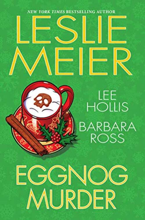 Eggnog Murder by Leslie Meier
