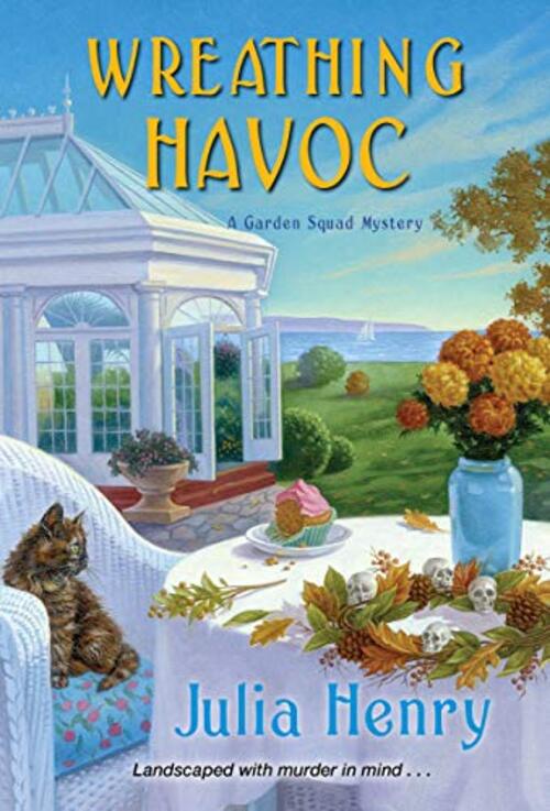 Wreathing Havoc by Julia Henry