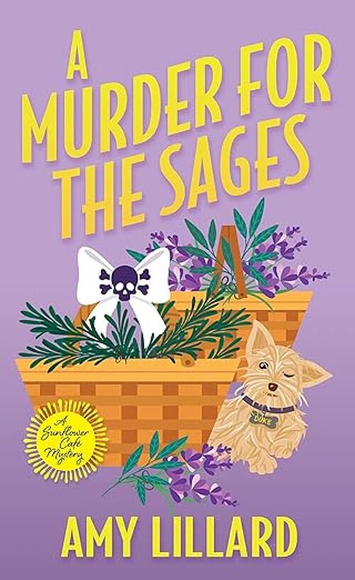 A Murder for the Sages by Amy Lillard