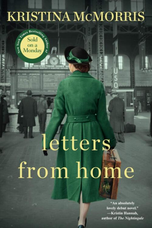 Letters from Home by Kristina McMorris