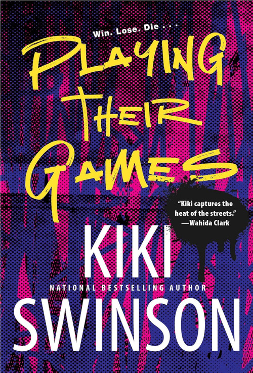 Playing Their Games by Kiki Swinson