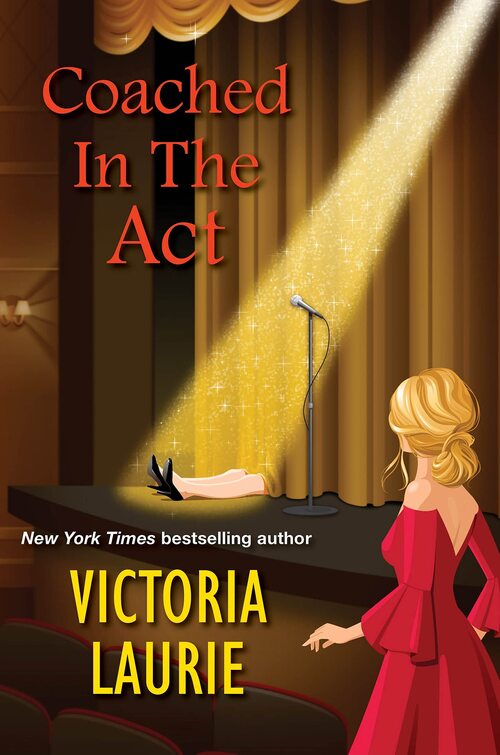Coached in the Act by Victoria Laurie