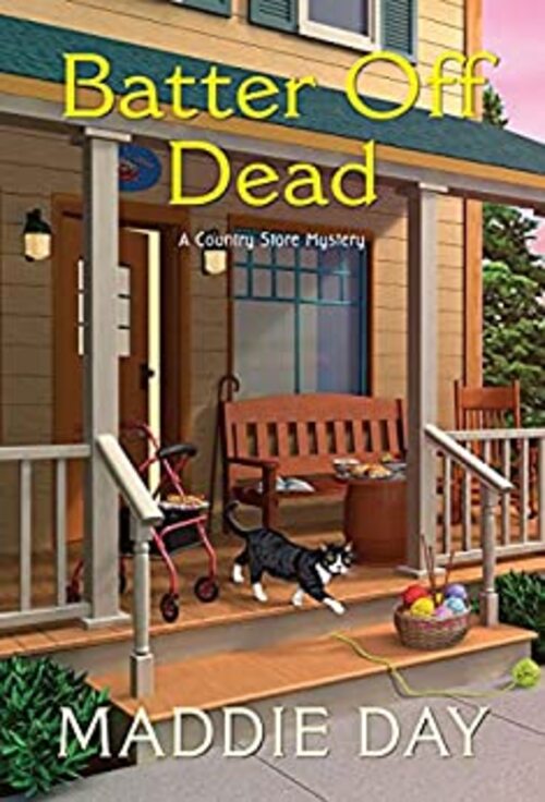 Batter Off Dead by Maddie Day