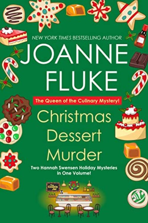 Christmas Dessert Murder by Joanne Fluke